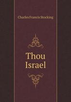 Thou Israel