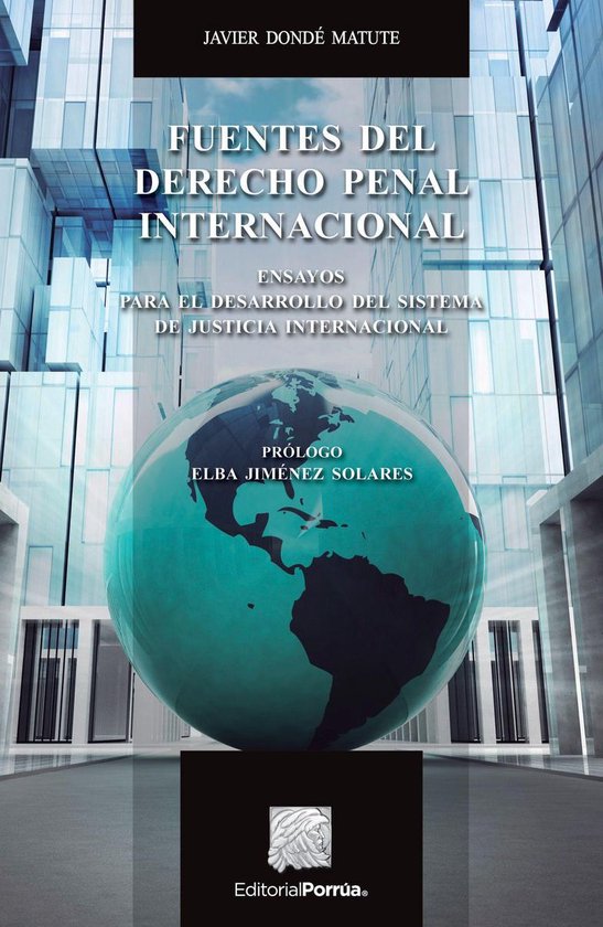 Biblioteca Jurídica Porrúa - Fuentes del derecho penal int ... - cover