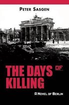 The Days of Killing