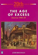 The Age of Excess