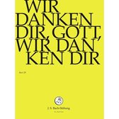 Chor & Orchester Der J.S. Bach-Stiftung, Rudolf Lutz - Bach: Wir Danken Dir, Gott, Wir Dan (DVD)