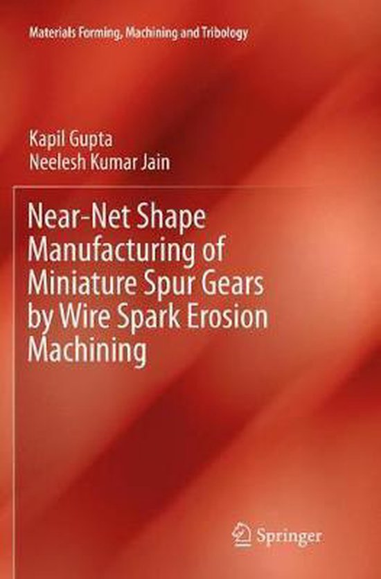 Materials Forming, Machining and Tribology- Near-Net Shape M ... - cover