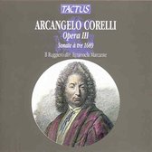 Emanuela Marcante Il Ruggiero - Corelli: Opera III - Sonate . Tre D (CD)