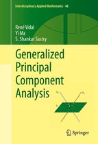 Interdisciplinary Applied Mathematics 40 - Generalized Principal Component Analysis