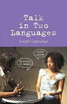 Talk in Two Languages