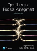 Samenvatting Operations and Process Management, ISBN: 9781292350066  Operations And Supply Chain Management (OSCM)