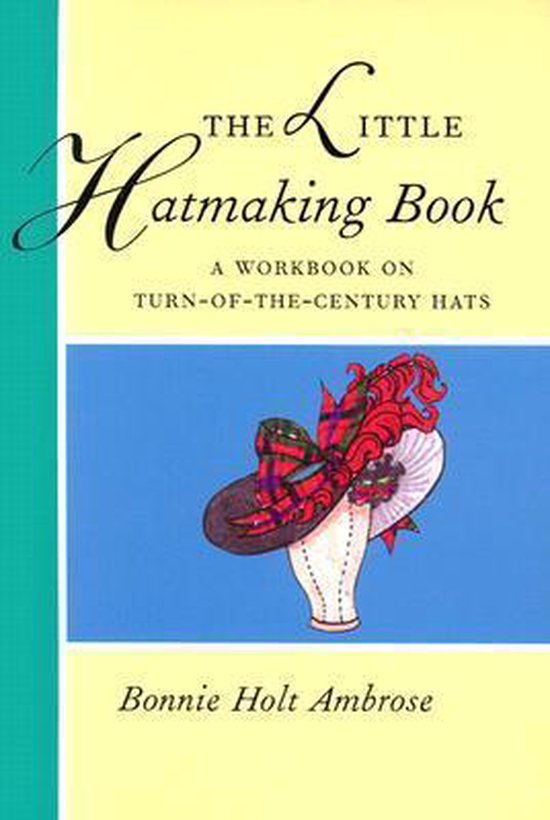 The Little Hatmaking Book - cover