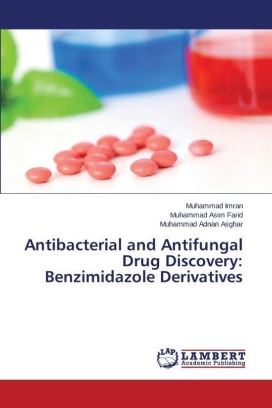Antibacterial and Antifungal Drug Discovery 9783659750588 Imran