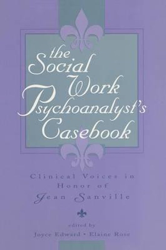 The Social Work Psychoanalyst's Casebook - cover