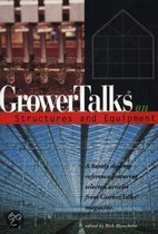 GrowerTalks  on Structures and Equipment