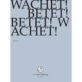 Chor & Orchester Der J.S. Bach-Stiftung, Rudolf Lutz - Bach: Wachet! Betet! Betet! Wachet! (DVD)