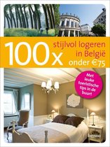 100X Stijlvol Logeren In Belgie Onder 75 Euro