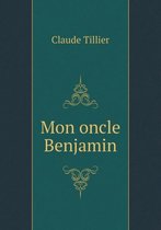 Mon oncle Benjamin