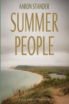 Sheriff Ray Elkins Thriller- Summer People