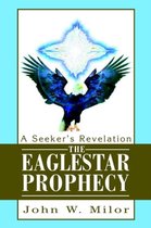 The Eaglestar Prophecy