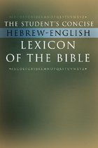 The Student's Concise Hebrew-English Lexicon of the Bible