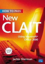 How To Pass New CLAIT (Sherman)