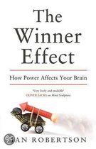 The Winner Effect: How Power Affects Your Brain