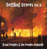 Grant Peeples & Republik - Settling Scores Vol. II (CD)