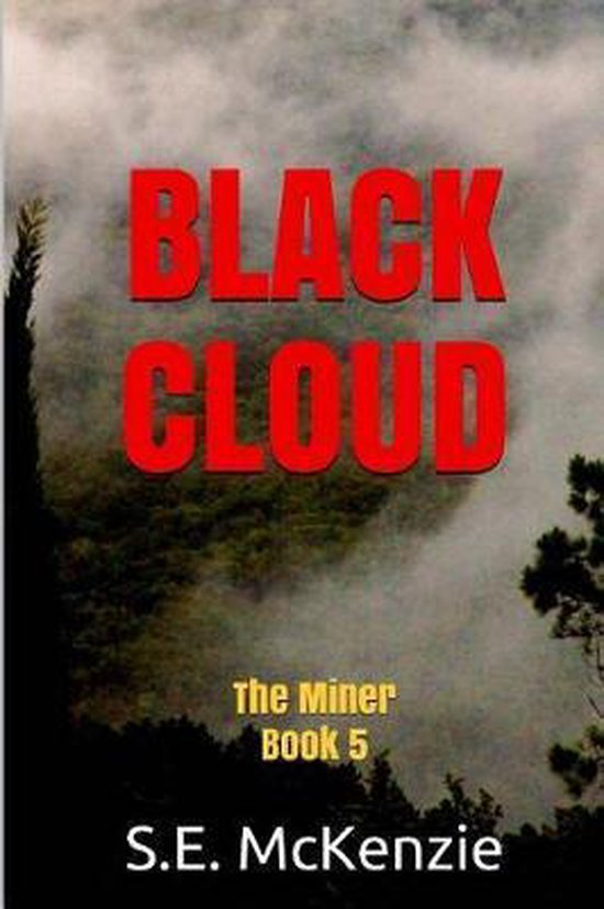 Black Cloud, S E McKenzie 9781772810561 Boeken