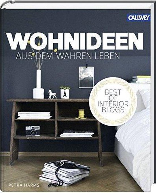 Wohnideen aus dem wahren Leben - Best of Interior Blogs - cover