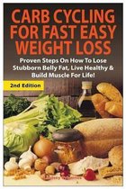 Carb Cycling for Fast Easy Weight Loss