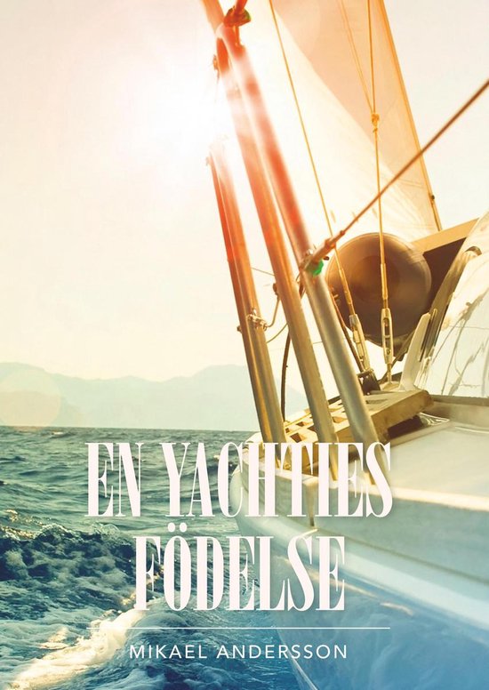En yachties födelse - cover
