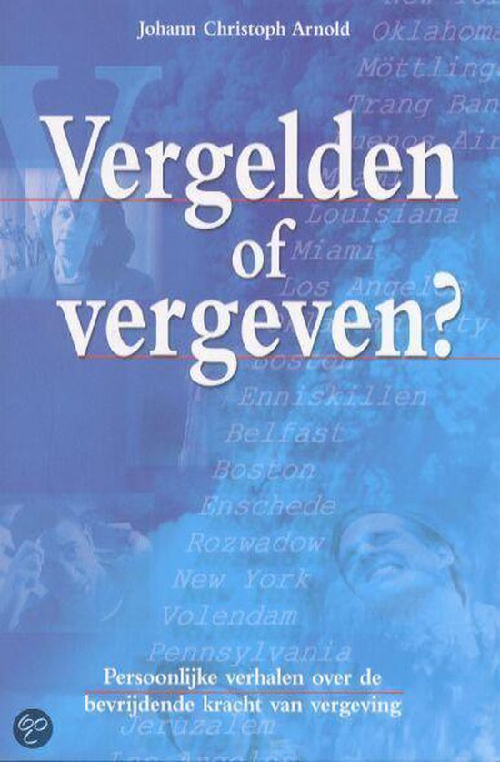 Vergelden of vergeven?