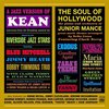 Kean - The Soul Of Hollywood