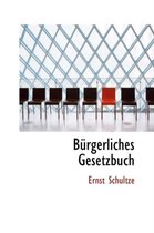 Burgerliches Gesetzbuch