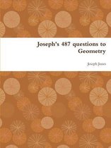 Joseph's 487 Questions to Geometry