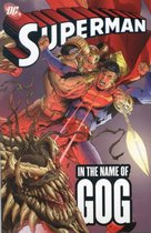 Superman In The Name Of Gog TP