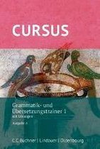 Cursus A - neu - Grammatik- und Übersetzungstrainer 1