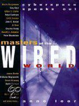 Masters of the Wired World