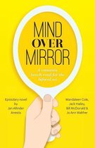 Mind Over Mirror