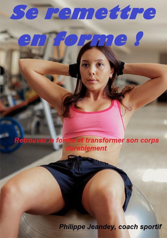 Se remettre en forme - cover