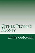 Other People's Money