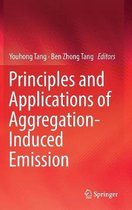 Principles and Applications of Aggregation-Induced Emission