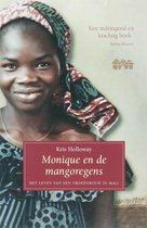 Monique En De Mangoregens