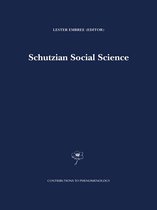Contributions to Phenomenology 37 - Schutzian Social Science