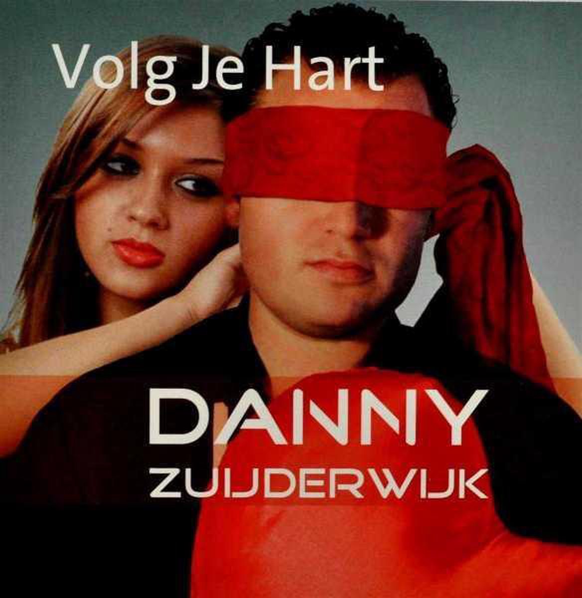 Volg Je Hart!