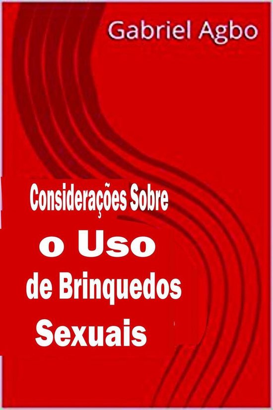 Considerações sobre o Uso de Brinquedos Sexuais - cover