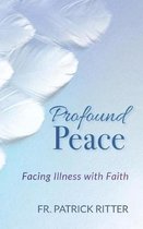 Profound Peace
