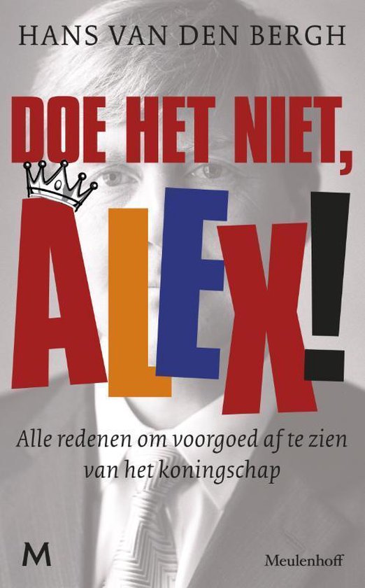 Cover van het boek 'Doe het niet, Alex!' van Hans vanden Bergh