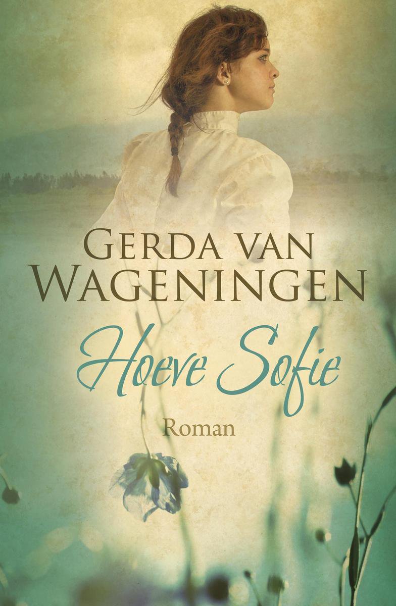 Hoeve Sofie - Gerda van Wageningen