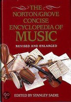 Norton/Grove Concise Encyclopedia Of Music: Revised And Enlarged