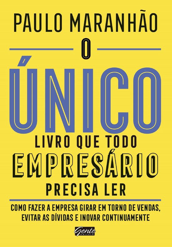 O único livro que todo empresário precisa ler - cover