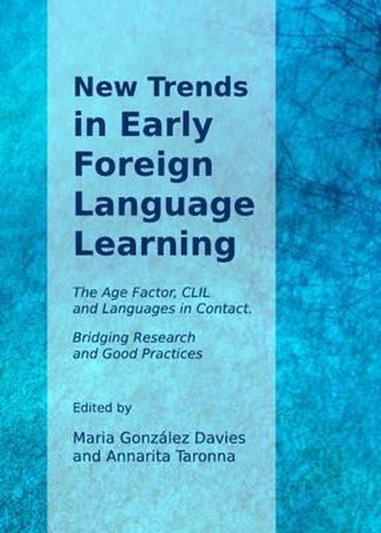 New Trends in Early Foreign Language Learning | 9781443836517 ...