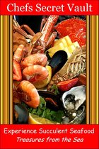 Experience Succulent Seafood: Treasures from the Sea