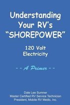 Understanding Your RV's Shorepower